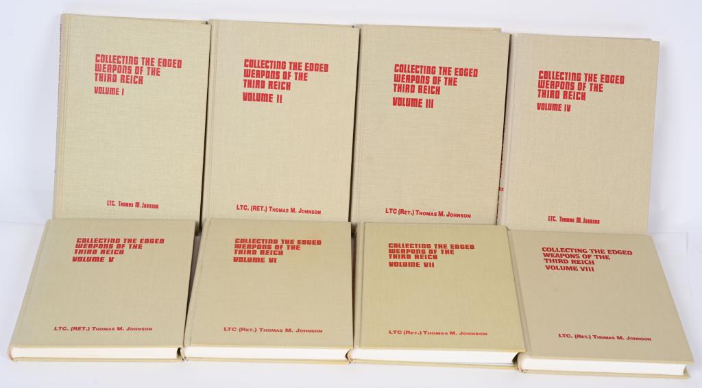 WWII NAZI GERMAN EDGED WEAPONS REFERENCE BOOKS: 8 volumes Collecting the Edged Weapons of the Third Reich. by Ltc. Thomas M. Johnson. An outstanding, definitive work with all volumes signed by the author. Excellent.