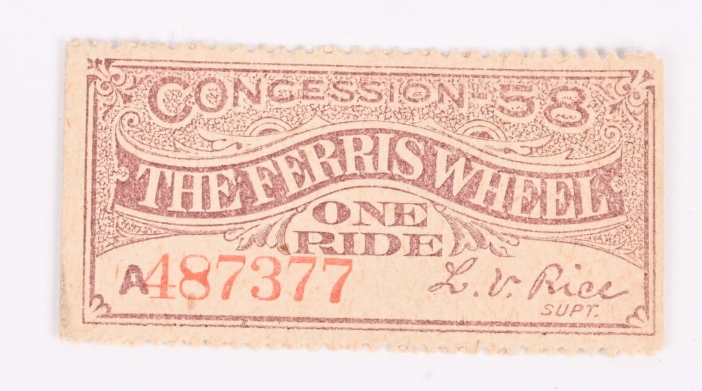 1893 Columbian Exposition FERRIS WHEEL TICKET (1 of 2)