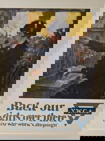 WW1 PROPAGANDA POSTER LOT WAR BONDS YWCA WWI