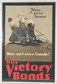 WWI PROPAGANDA POSTER LOT CANADA WAR BONDS WW1