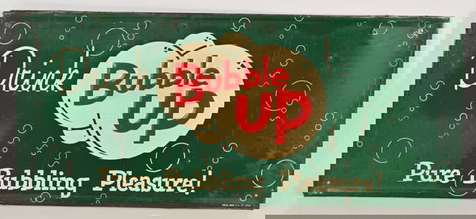 BUBBLE UP EMBOSSED TIN SIGN: Nice single sided embossed tin Bubble Up Sign. Nice original condition. a Little edge wear. Marked Press Sign Co St Louis. 28"x12" Very Good-Excellent