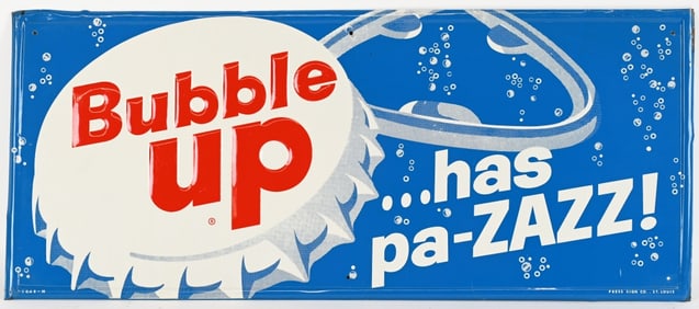 BUBBLE UP HAS PA-ZAZZ SST SIGN