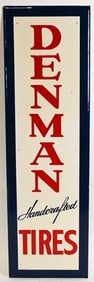DENMAN TIRES EMBOSSED TIN VERTICAL SIGN