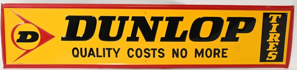 DUNLOP TIRES QUALITY COSTS NO MORE SIGN (1 of 5)