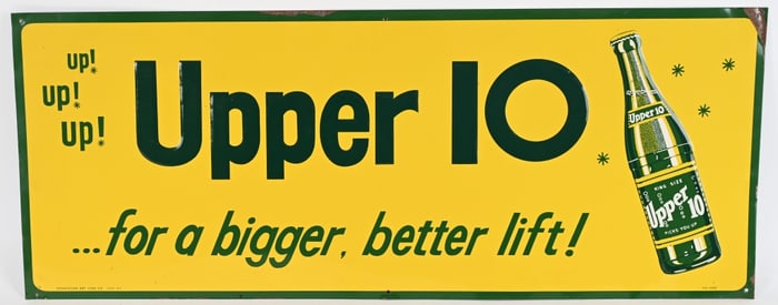 UPPER 10 SODA EMBOSSED TIN SIGN