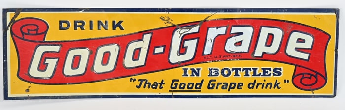 DRINK GOOD GRAPE EMBOSSED TIN SIGN