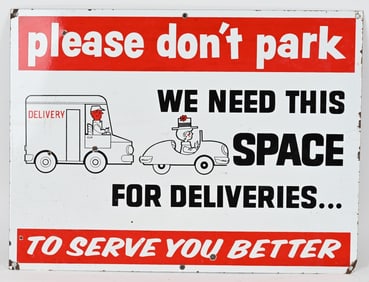 PLEASE DON'T PARK PORCELAIN SIGN