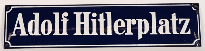 WWII GERMAN ENAMEL STREET SIGN ADOLF HITLER PLATZ