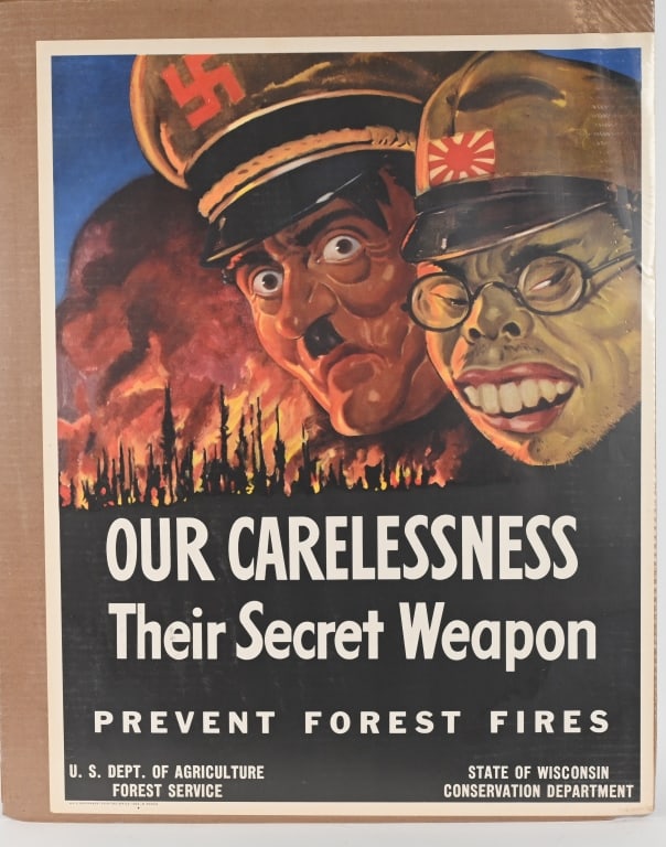 WWII POSTER OUR CARELESSNESS THEIR SECRET WEAPON: Printed by the U.S. Department of Agriculture Forest Service Forest. Conservation of the nation's forests in wartime was the main focus of posters commissioned by the Forest Service of the U.S. Depart