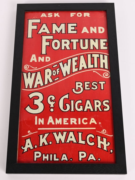 FAME AND FORTUNE & WAR OF WEALTH TIN SIGN: SST Nice Fame and Fortune & War of Wealth Cigars tin sign. All original with great colors. Set in wood frame. 15"x9" Excellent