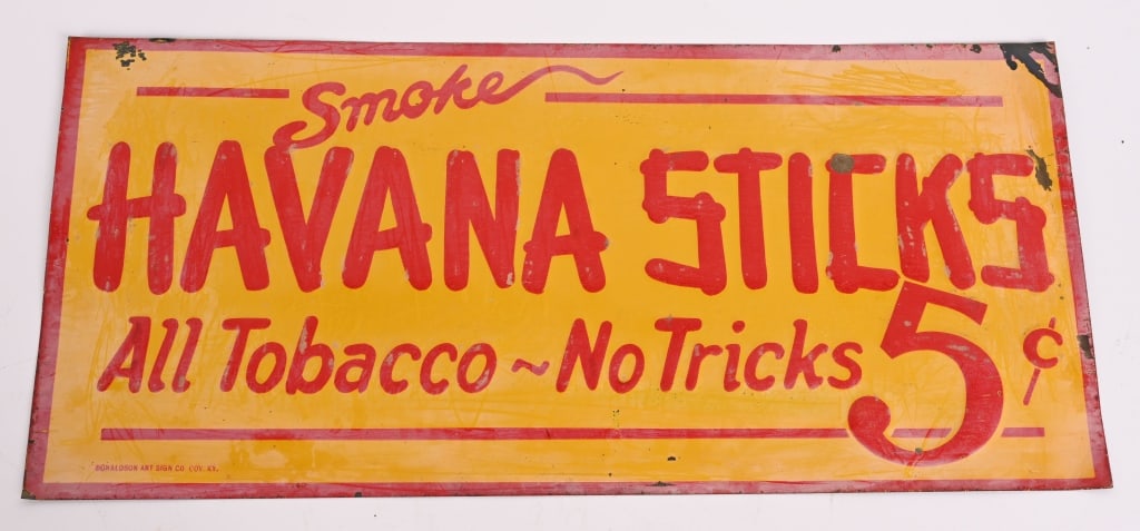 SMOKE HAVANA STICKS 5c EMBOSSED TIN SIGN: SST Smoke Havana Sticks 5c embossed tin Sign. All original in nice condition. 14" x 6 1/2" Excellent