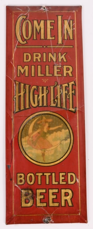 MILLER HIGH LIFE BEER DOOR PUSH: Miller High Life celluloid over tin Door Push. All original. Has tape over to secure some cracking. rare piece. Brewed in Milwaukee, WIS. 10"x3 1/2" Very Good