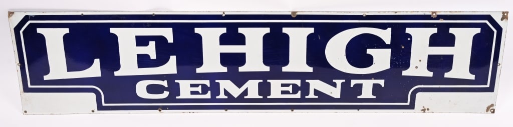 LEHIGH CEMENT PORCELAIN SIGN: SSP Lehigh Cement single sided porcelain Sign. All original with nice colors and shine. Has some loss near mount holes. 71"x16" Excellent