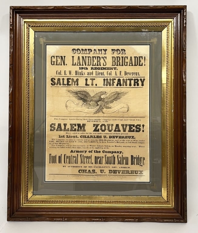 CIVIL WAR BROADSIDE 18TH MASS. VOLUNTEER INFANTRY: Civil War Framed Broadside for General Lander's Brigade 19th Regiment 19th Regiment. Salem Lt. Infantry. The frame measures 35 X 28 1/2 inches and reads as follows: COMPANY FOR GEN. LANDER'S BRIGADE! 