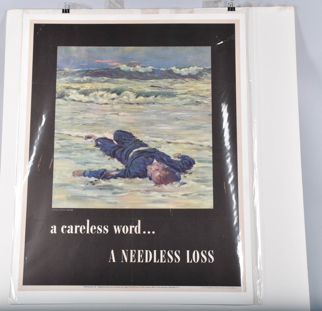 WW2 PATRIOTIC POSTER, A NEEDLESS LOSS: Measures 28" by 22" and is dated 1943, Nice graphics, and condition. Artist depiction by Anton Otto Fischer. Light fold creases. Excellent