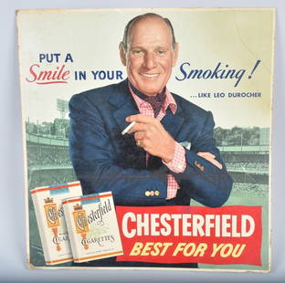 CHESTERFIELD CIGARETTE LEO DUROCHER SIGN: Nice original Leo Durocher Chesterfield Cigarette Sign. All original with great colors. 22"x21" Very good-Excellent