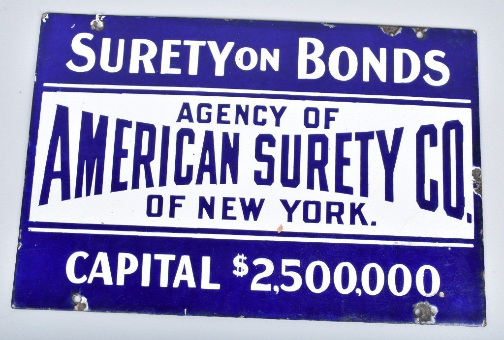 AMERICAN SURETY CO. BONDS Porcelain Sign (1 of 2)