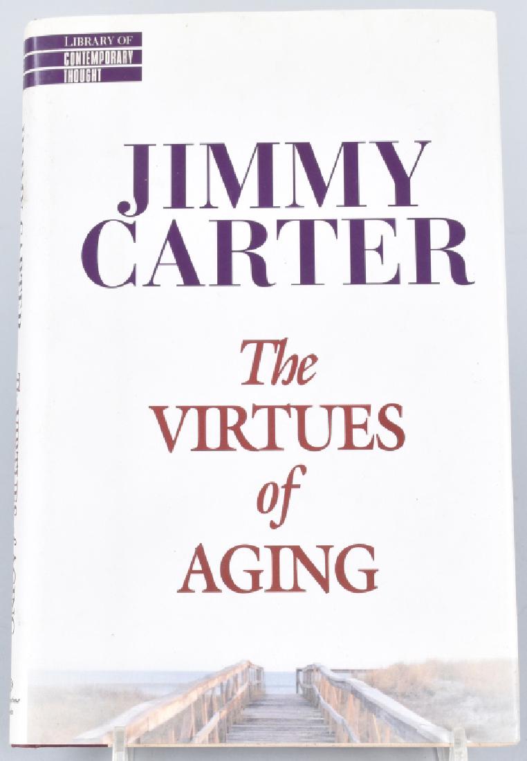 JIMMY CARTER SIGNED BOOK, THE VIRTUES OF AGING (1 of 3)