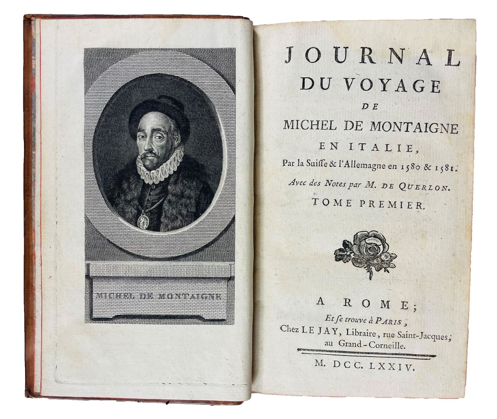 MONTAIGNE. Journal du Voyage de Michel de Montaigne en Italie. (1 of 1)