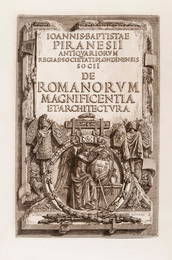 PIRANESI. Della Magnificenza e d'Architettura de' Romani.