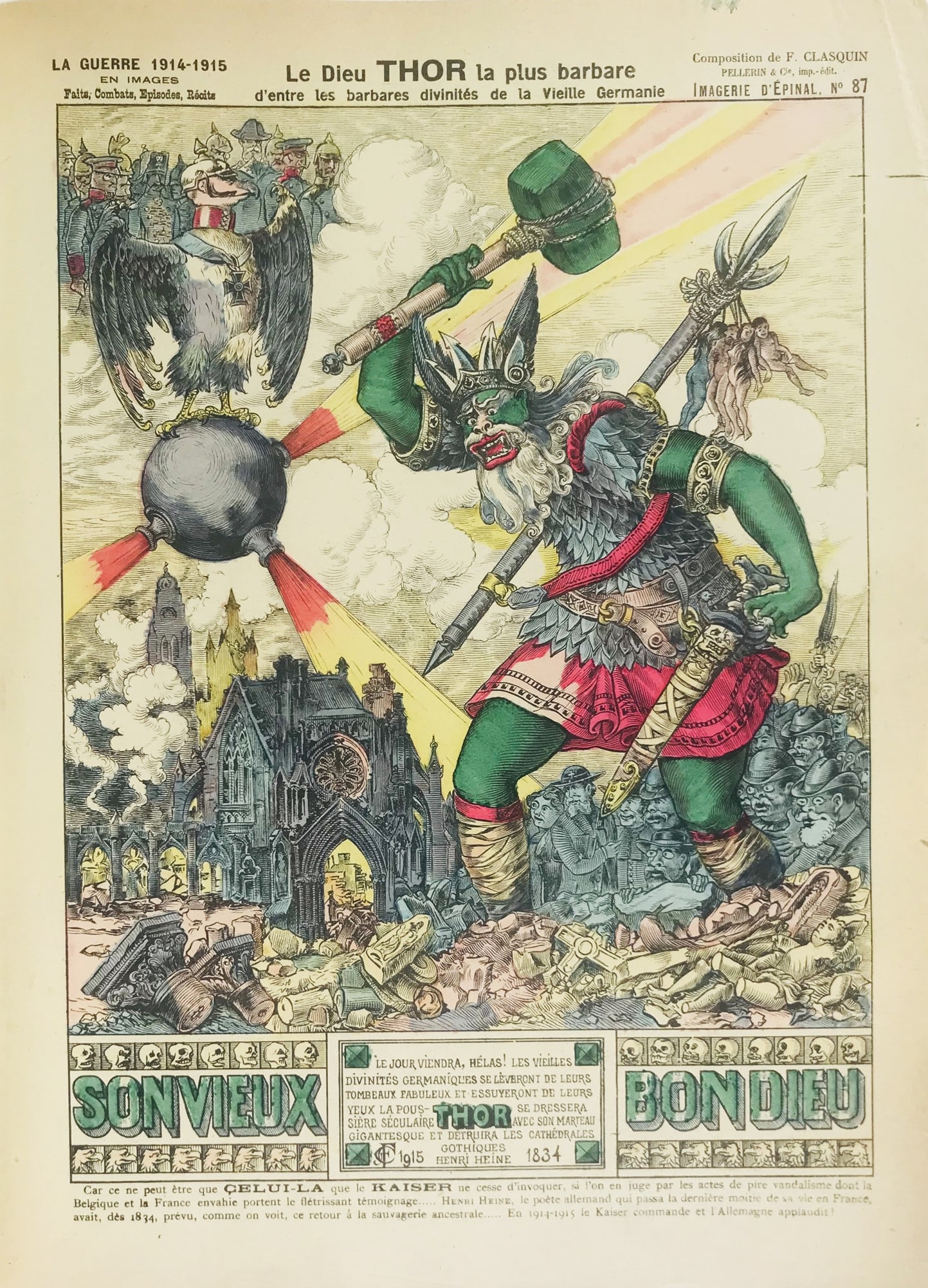 WWI. Epinal. CLASQUIN. Le Dieu Thor la plus barbare d’entre les barbares divinites de la: CLASQUIN, François. Le Dieu Thor la plus barbare d’entre les barbares divinites de la Vieille Germanie.Epinal, Pellerin, 1915Incisione colorata, 402x296 mm., margini.
