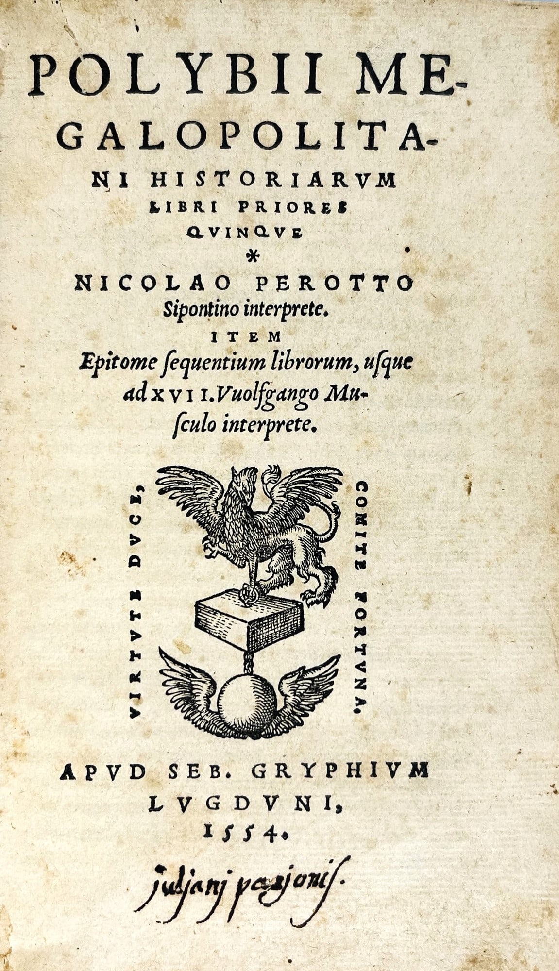 POLIBIO. Polybii Megalopolitani Historiarum libri priores quinque, Nicolao Perotto Sipontino (1 of 1)