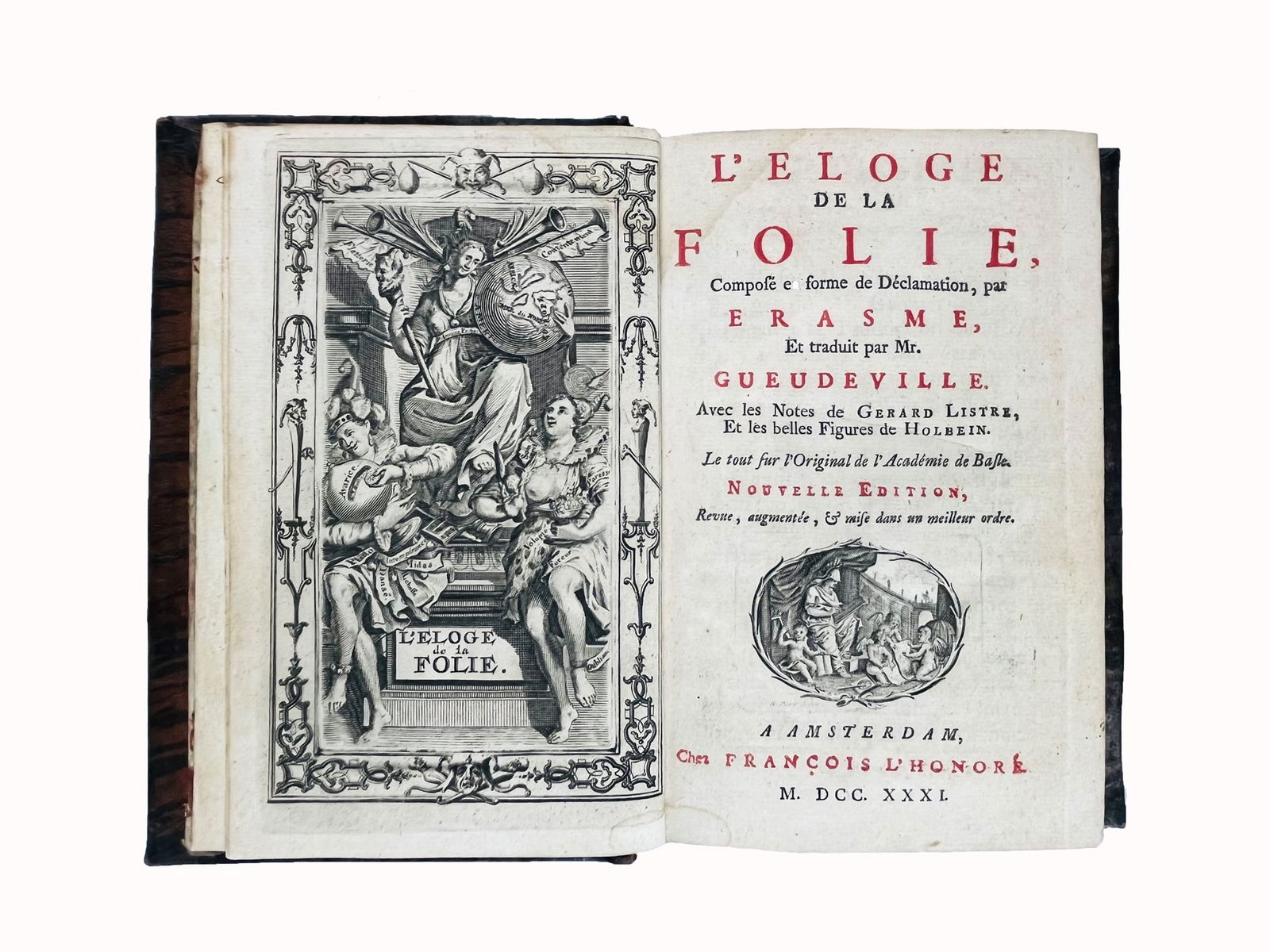 ERASMUS - HOLBEIN. L'Eloge de la folie, compose en forme de declamation, par Erasme, et traduit par (1 of 3)