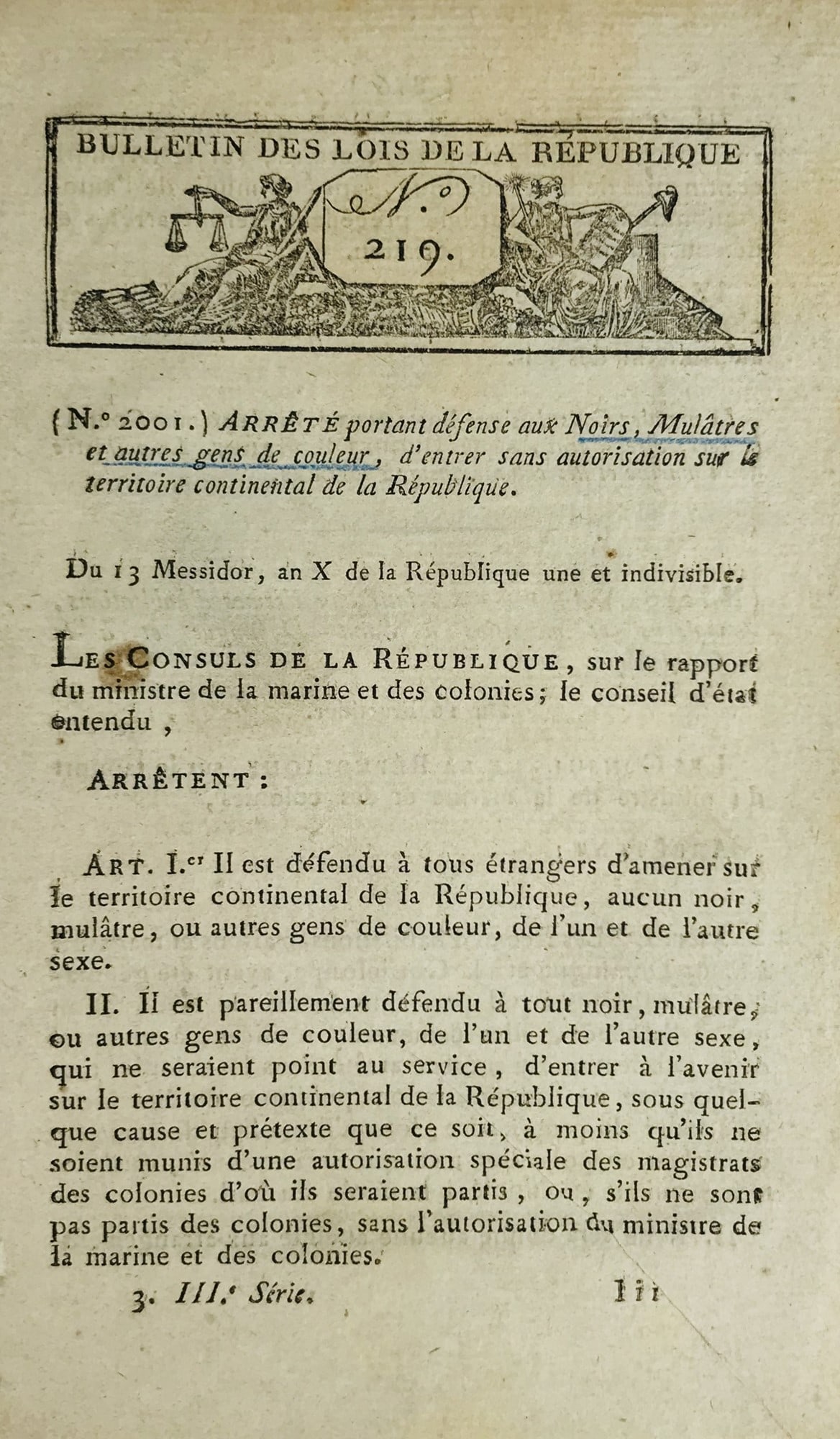 SLAVERY. Blacks are forbidden to enter France. Napoleone Bonaparte. Bulletin des Lois de la (1 of 1)