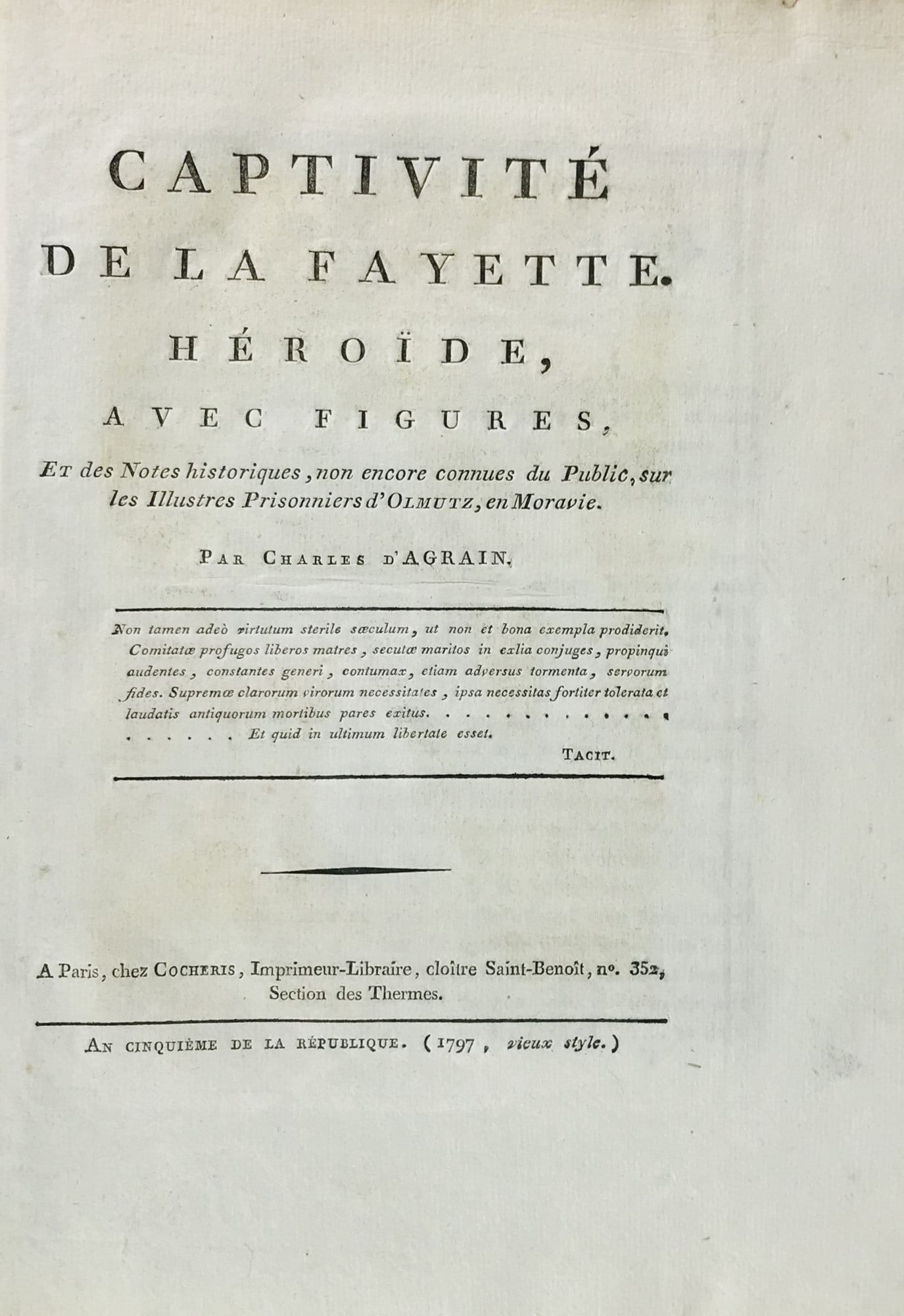 D'AGRAIN DES HUBRAS. Captivite de La Fayette. Heroide. (1 of 2)