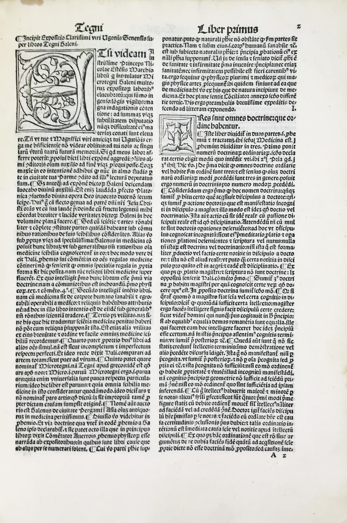 Aphorisms of Galen and Hippocrates. BENZI. Expositio Ugonis Senensis super libros Tegni Galeni & (1 of 4)