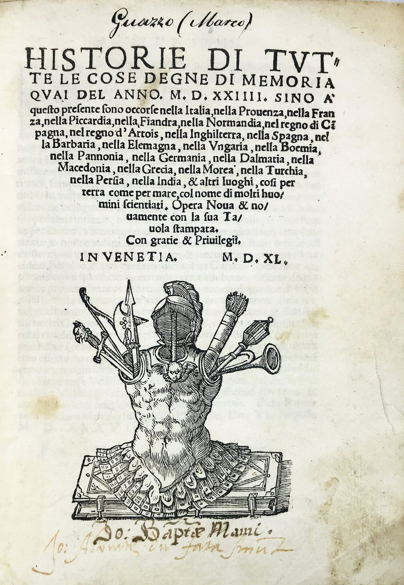 GUAZZO. Historie di tutte le cose degne di memoria quai del anno MDXXIII sino a' questo presente (1 of 3)