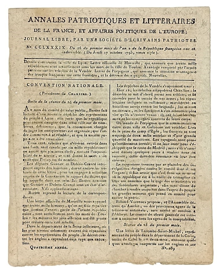 Marie-Antoinette Execution. FOUQUIER-TINVILLE. Annales Patriotiques et Littéraires de la: FOUQUIER-TINVILLE, Antoine Quentin. “Annales Patriotiques et Littéraires de la France, et Affaires politiques de l’Europe, Journal libre..” N° 289, 4° Année. Jour