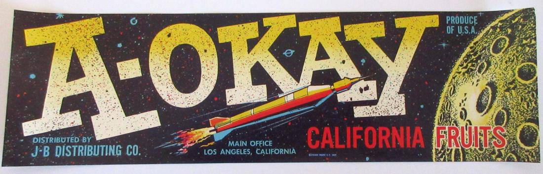 A-Okay California Fruits Label Picturing Rocket. (1 of 1)