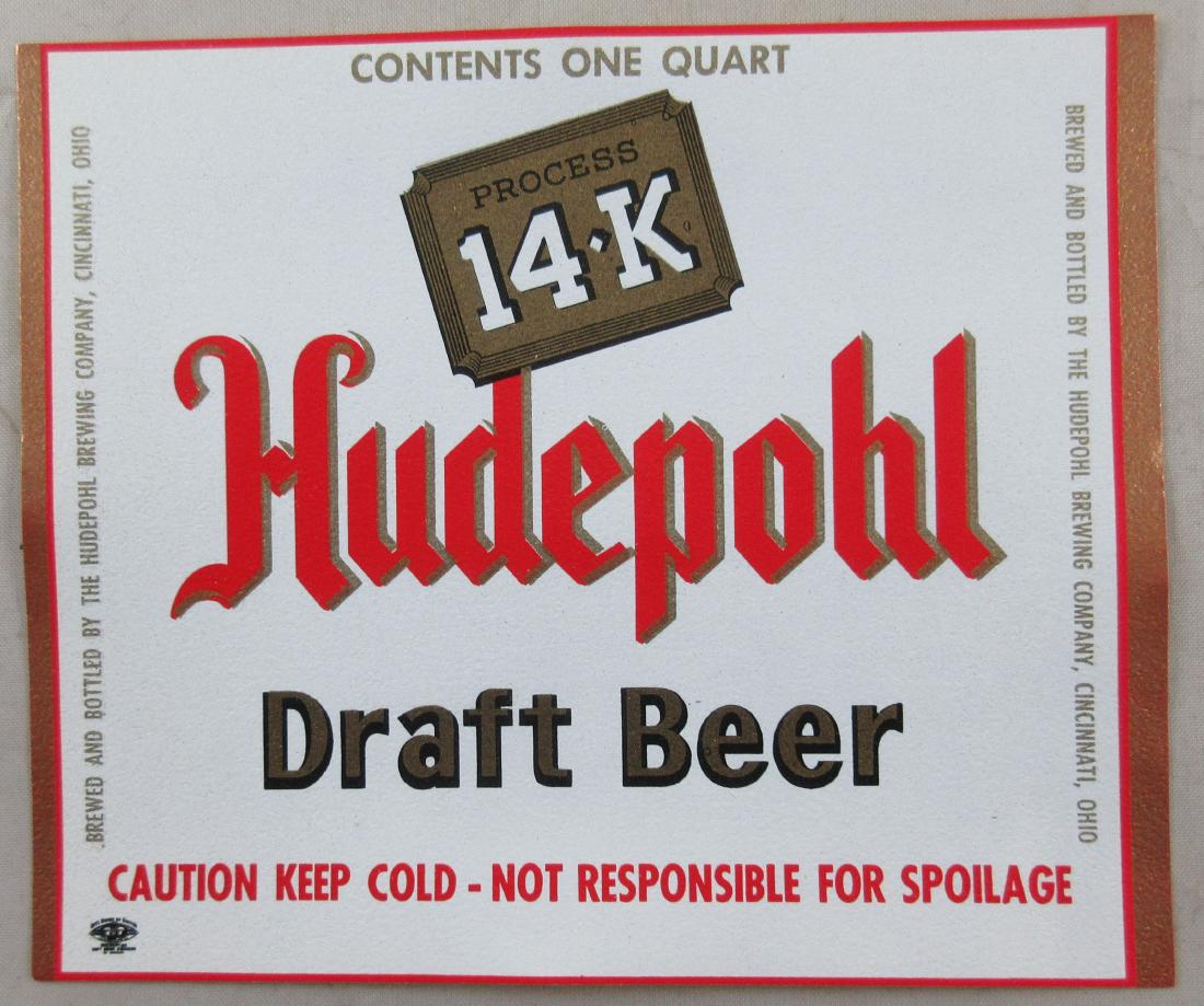 Hudepohl 14-K Draft Beer Label – One Quart.: Unused from the old factory.