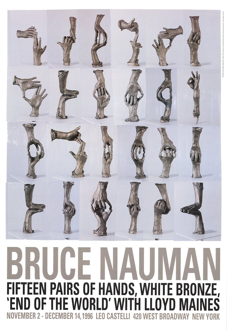 Bruce Nauman Exhibition Poster 'Fifteen Pairs of Hands' (1996): Title: Bruce Nauman Exhibition Poster 'Fifteen Pairs of Hands' (1996) Description: Original exhibition poster by Bruce Nauman introducing his new works at Leo Catelli's Gallery in December