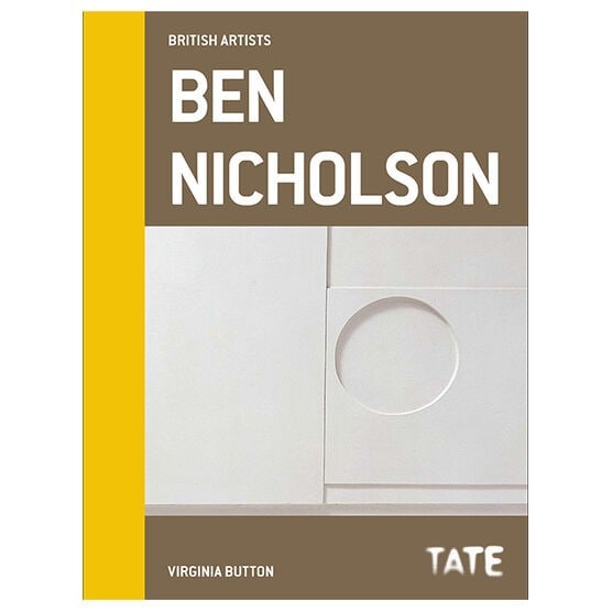 Ben Nicholson (b1894-1982) Nicholson’s Life & Work In St Ives, Hardback, Virginia Button 2021 (1 of 9)