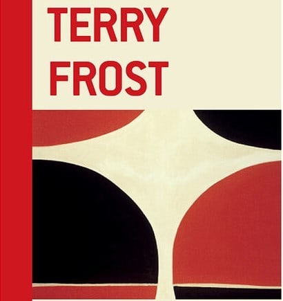 Sir Terry Frost (b1915-2003) ‘Terry Frost’ By Chris Stephens, Hardback Book, 2021 - 3