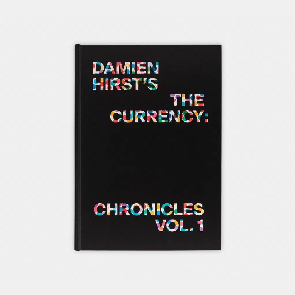 Damien Hirst (b 1965) ‘The Currency: Chronicles Vol. 1’, Hardback, 1st Edition, 2020: Title: Damien Hirst (b 1965) ‘The Currency: Chronicles Vol. 1’, Hardback, 1st Edition, 2020 Description: Damien Hirst (b 1965) ‘The Currency: Chronicles Vol. 1’,