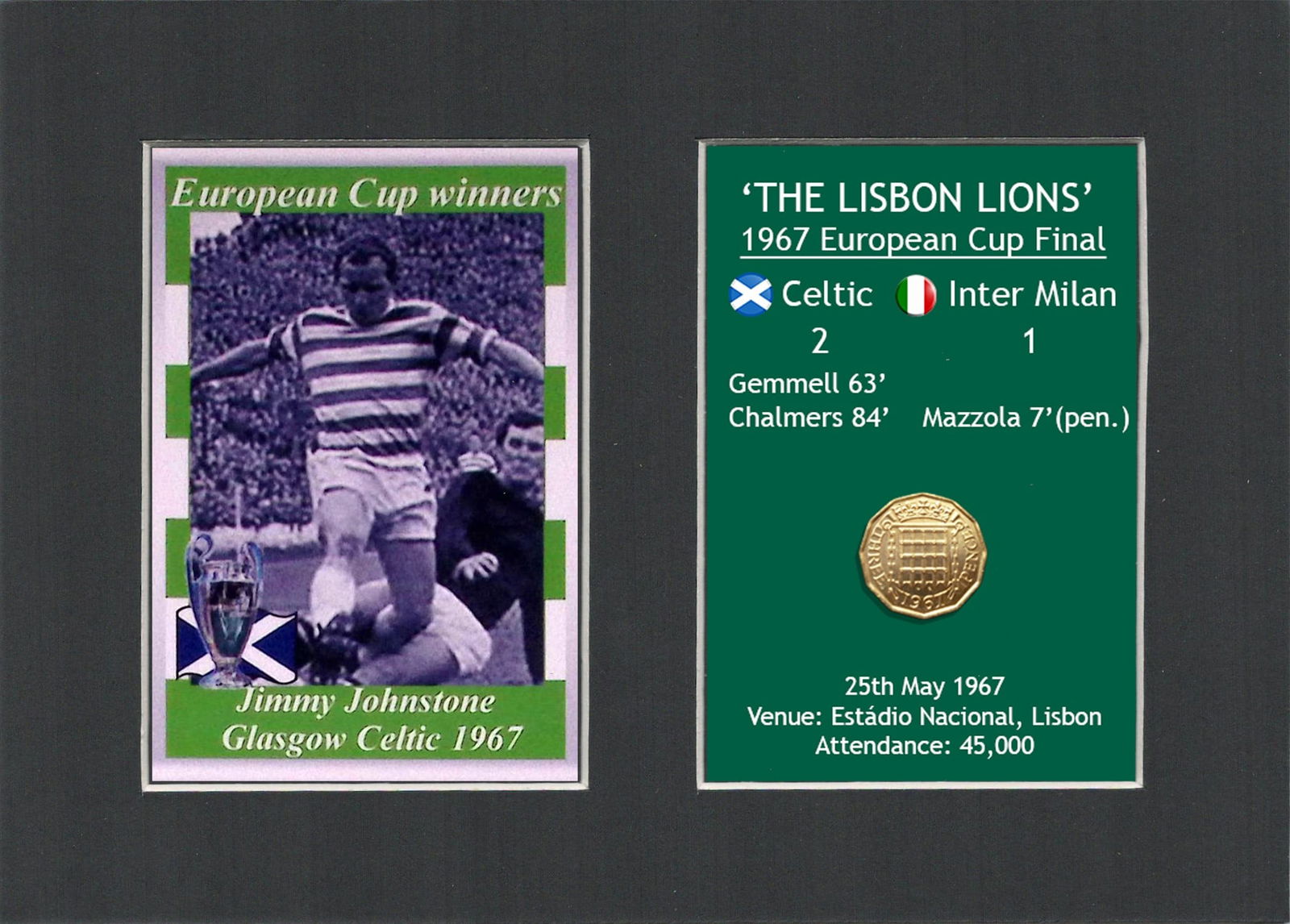 Jimmy Johnston Celtic FC European Cup Mount & Original Half-Crown Coin Metal Art: Title: Jimmy Johnston Celtic FC European Cup Mount & Original Half-Crown Coin Metal Art Description: Consists of a Genuine 1967 Threepenny Piece. The Year Celtic Became th