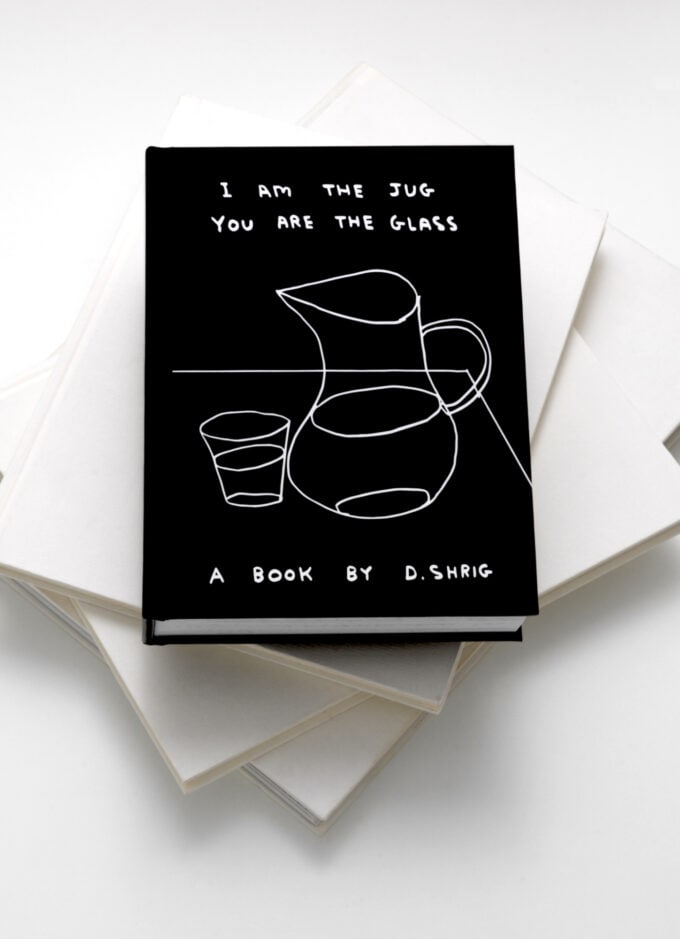David Shrigley Limited Edition Book Free Post In UK: Title: David Shrigley Limited Edition Book Free Post In UK Description: I Am The Jug You Are The GlassShrig Shop , 2022 This is David