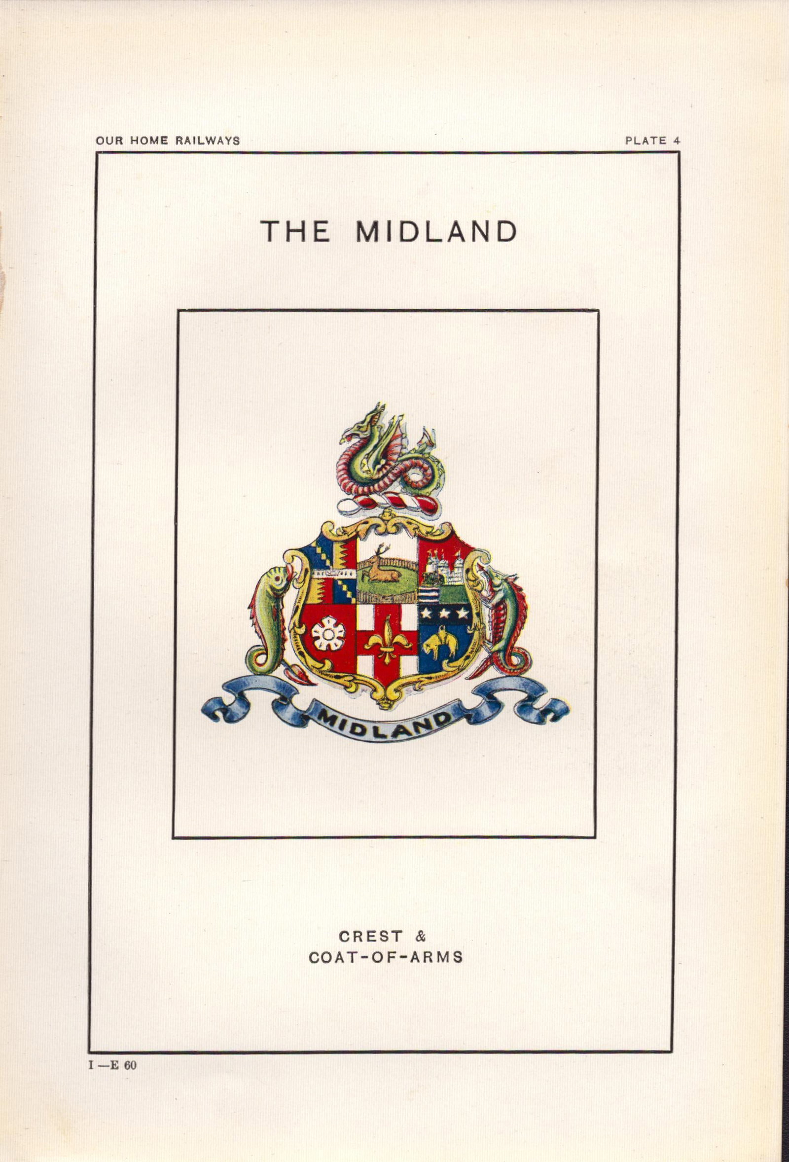 The Midland Railway Crest & Coat of Arms Antique Book Plate.: Title: The Midland Railway Crest & Coat of Arms Antique Book Plate. Description: This Print Has Been Removed from an Antique Edition of Our Home Railways How They Began and How They are