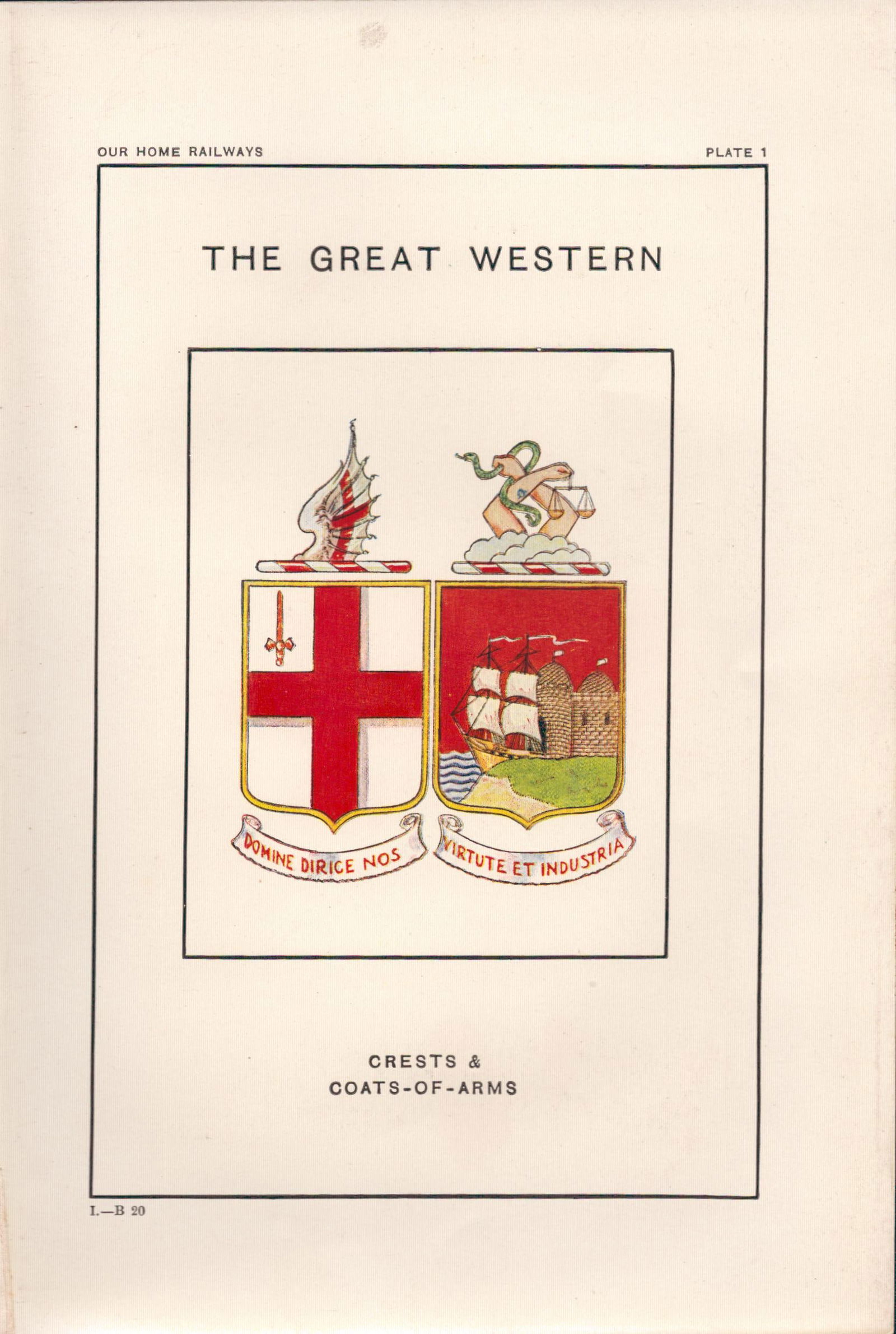 Great Western Railway Crest & Coat of Arms Antique Book Plate.: Title: Great Western Railway Crest & Coat of Arms Antique Book Plate. Description: This Print Has Been Removed from an Antique Edition of Our Home Railways How