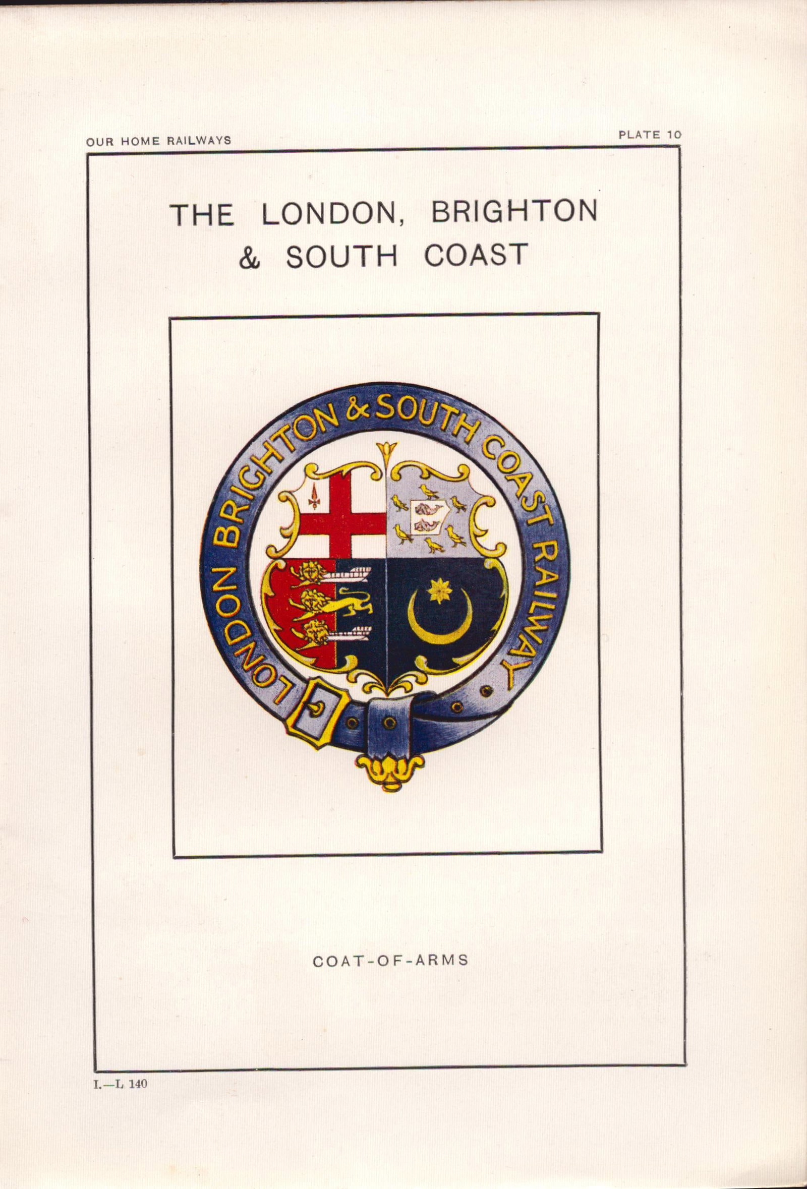 London Brighton Railway Crest & Coat of Arms Antique Book Plate.: Title: London Brighton Railway Crest & Coat of Arms Antique Book Plate. Description: This Print Has Been Removed from an Antique Edition of Our Home Railways Ho