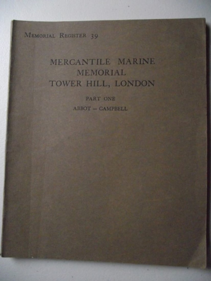 Memorial Register of The Mercantile Marine Memorial Tower Hill, London 1928 - Complete - 8