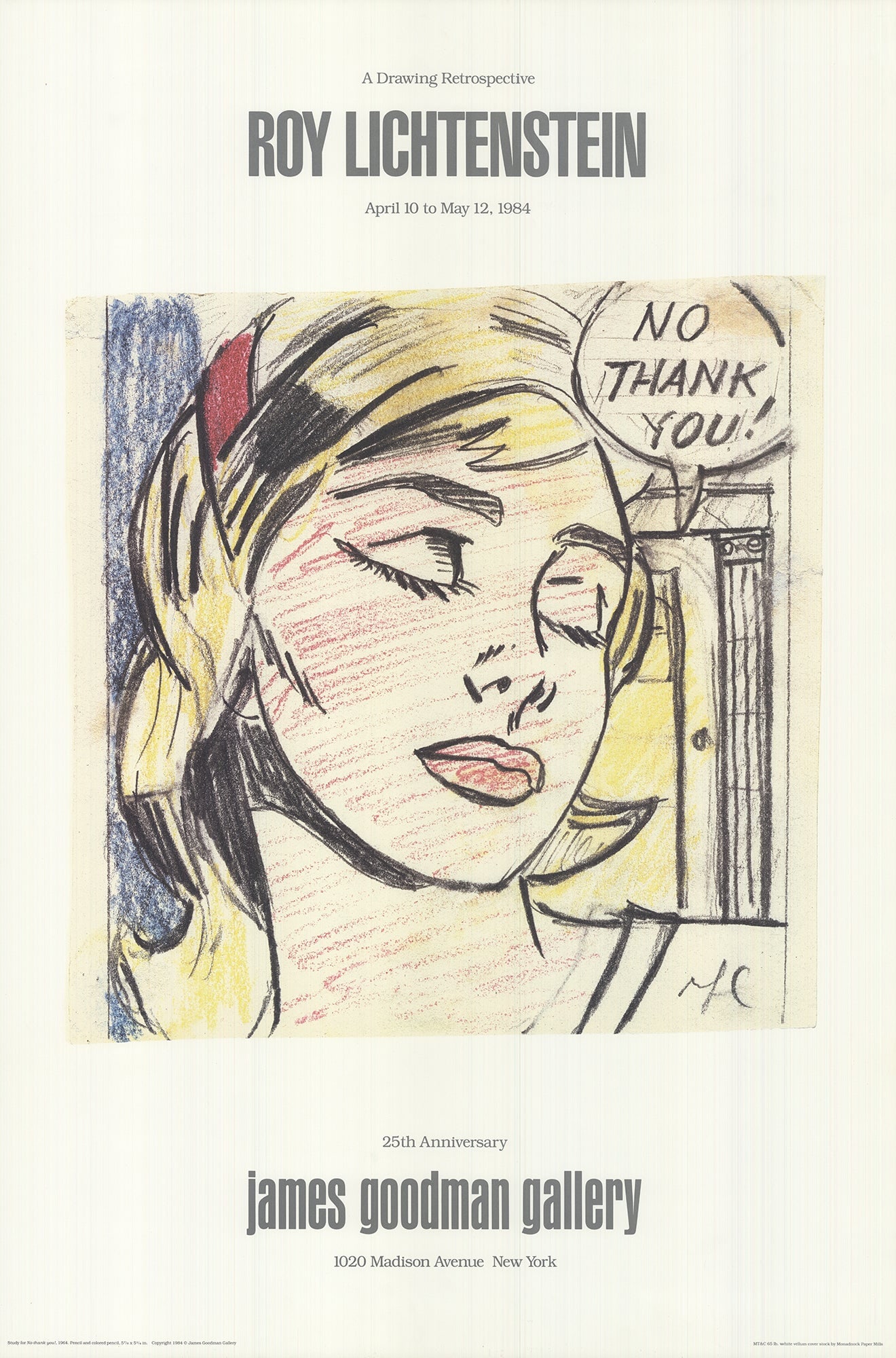 Roy Lichtenstein 'Study For No Thank You' 1984. Certificate of Provenance.: Title: Roy Lichtenstein 'Study For No Thank You' 1984. Certificate of Provenance. Description: This poster created for the 1984 A Drawing Retrospective: Roy Lichtenstein exhibition at the James
