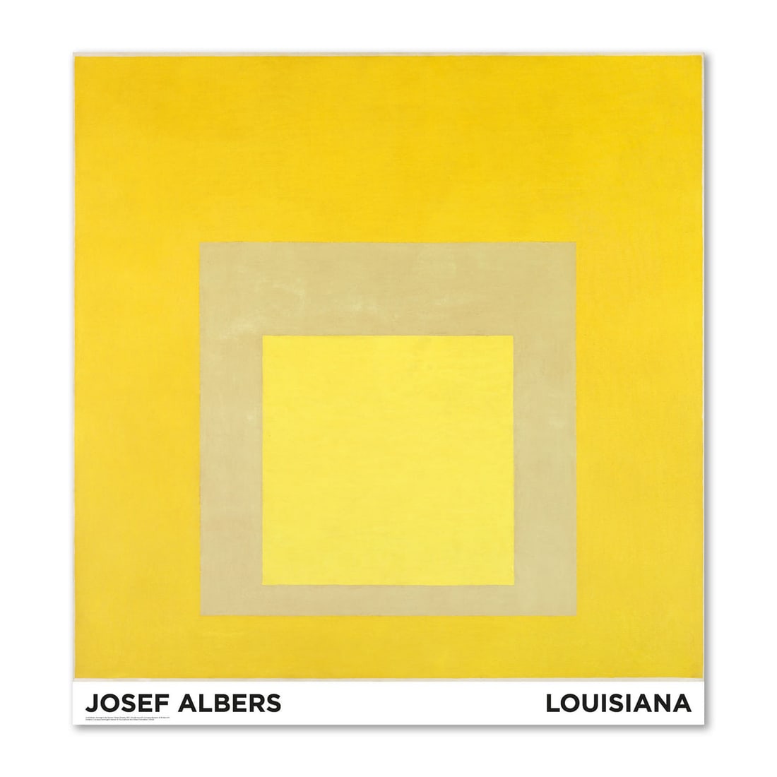 Joseph Albers 'Homage To A Square' Yellow Climate. Louisiana Exhibition Poster: Title: Joseph Albers 'Homage To A Square' Yellow Climate. Louisiana Exhibition Poster Description: Louisiana Museum Poster with the work ""Homage to a Square' and titled 'Yellow Climate' 1961. 