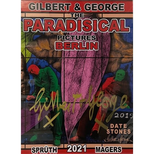 Gilbert & George (b1943 & 42) 'The Paradisical Pictures', Exhibition Poster, Berlin, Signed, 2021: Title: Gilbert & George (b1943 & 42) 'The Paradisical Pictures', Exhibition Poster, Berlin, Signed, 2021 Description: Gilbert & George 2021 German art exhibition poster, The Paradisical