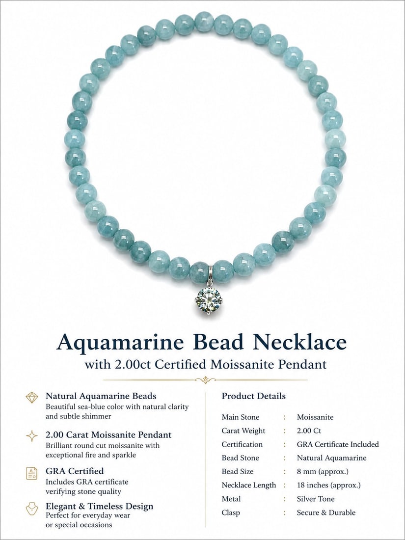 Natural Aquamarine Bead Necklace With Certified 2.00ct Moissanite Pendant: Title: Natural Aquamarine Bead Necklace With Certified 2.00ct Moissanite Pendant Description: Elegant necklace crafted with natural aquamarine beads in soothing sea-blue tones, beautifully