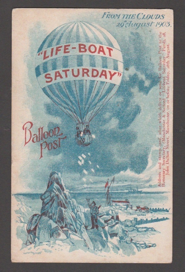Title: G.B Air Mails 1903 (Aug 29) Description: "Life-Boat Saturday Balloon Post" picture: Title: G.B Air Mails 1903 (Aug 29) Description: "Life-Boat Saturday Balloon Post" picture postcard "From the Clouds, 29th August 1903", carried on the initial balloon flight from Manchester abandoned