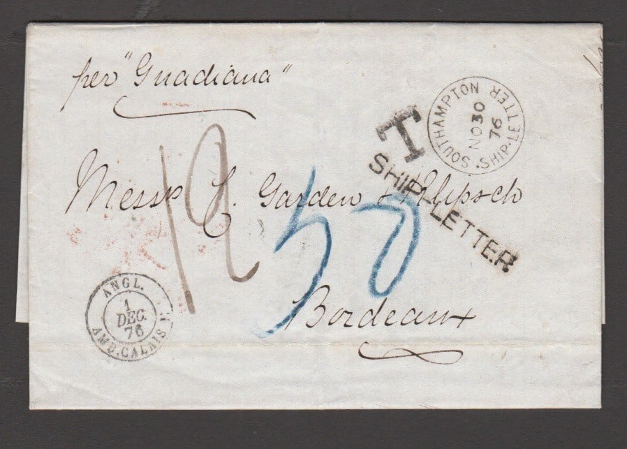 Title: G.B. - Ship Letters - London 1876 Description: Stampless Entire Letter from Pernambuco to: Title: G.B. - Ship Letters - London 1876 Description: Stampless Entire Letter from Pernambuco to Bordeaux, sent via Southampton and London, endorsed "Per Guadiana", handstamped with red "SHIP LETTER